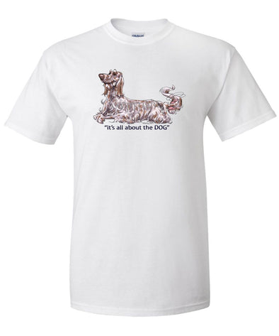English Setter - All About The Dog - T-Shirt