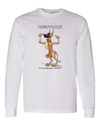 Great Dane - Best Dog in the World - Long Sleeve T-Shirt