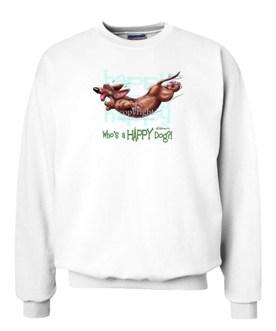 Dachshund  Smooth - Who's A Happy Dog - Sweatshirt
