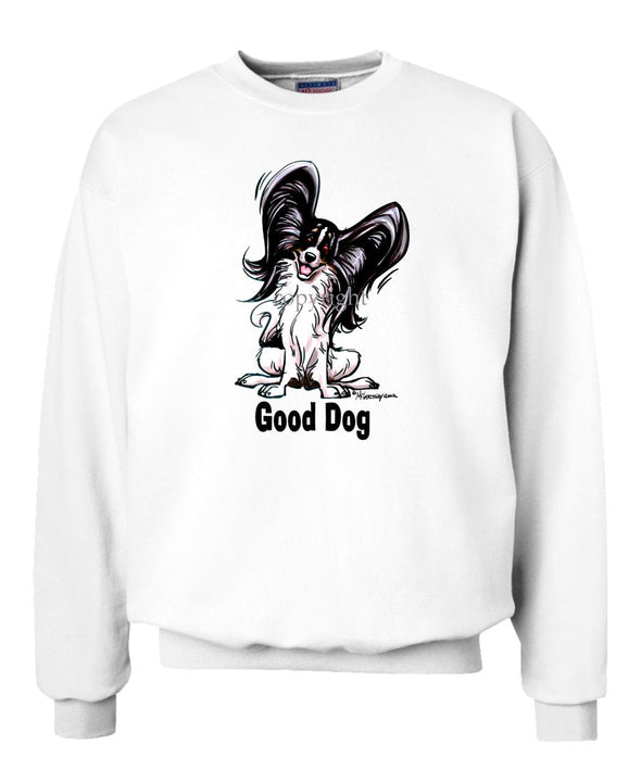 Papillon - Good Dog - Sweatshirt