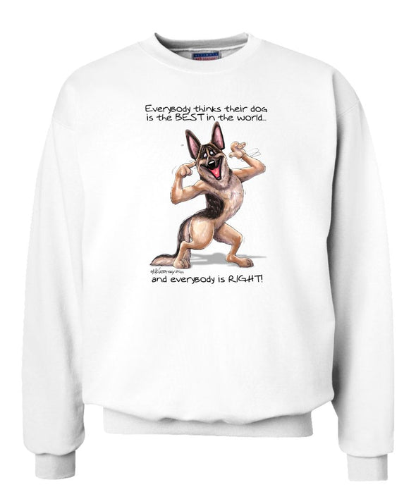 German Shepherd - Best Dog in the World - Sweatshirt