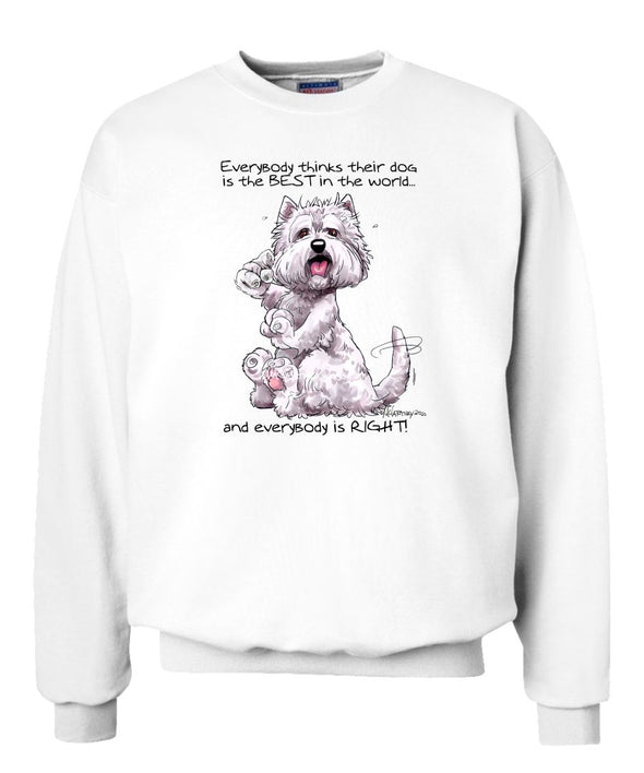 West Highland Terrier - Best Dog in the World - Sweatshirt