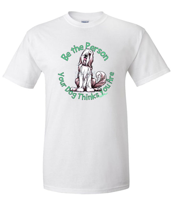 Bearded Collie - Be The Person - T-Shirt