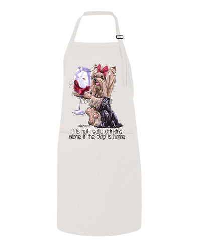 Yorkshire Terrier - It's Not Drinking Alone - Apron