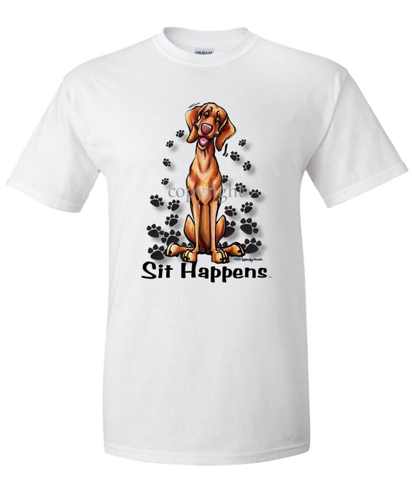 Vizsla - Sit Happens - T-Shirt