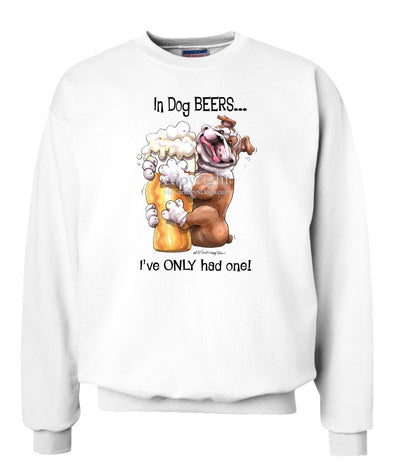 Bulldog - Dog Beers - Sweatshirt