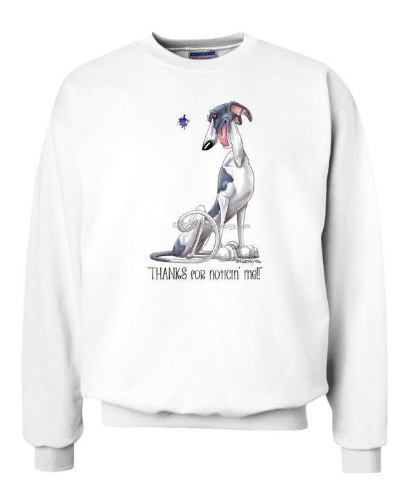 Greyhound - Noticing Me - Mike's Faves - Sweatshirt