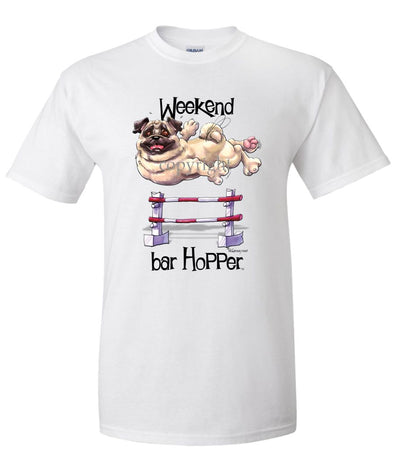 Pug - Weekend Barhopper - T-Shirt