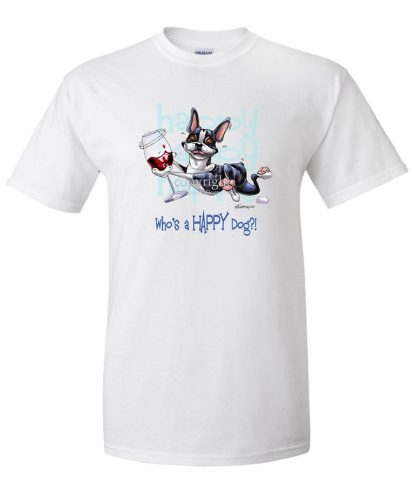 Boston Terrier - Who's A Happy Dog - T-Shirt