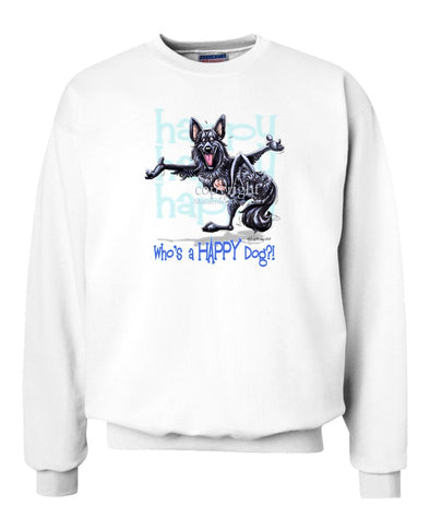 Belgian Sheepdog - Who's A Happy Dog - Sweatshirt