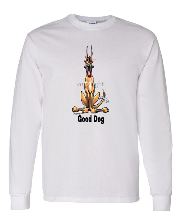 Great Dane - Good Dog - Long Sleeve T-Shirt