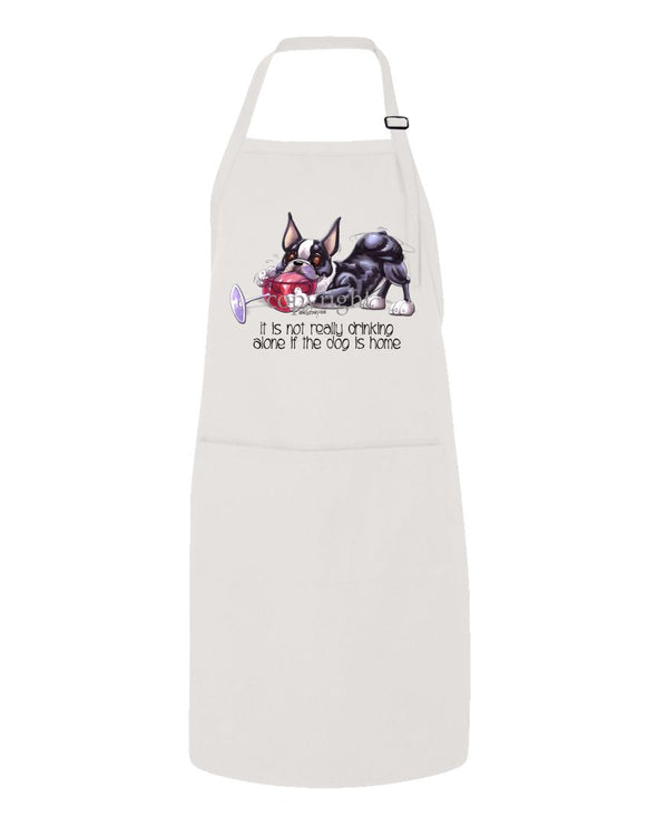 Boston Terrier - It's Not Drinking Alone - Apron