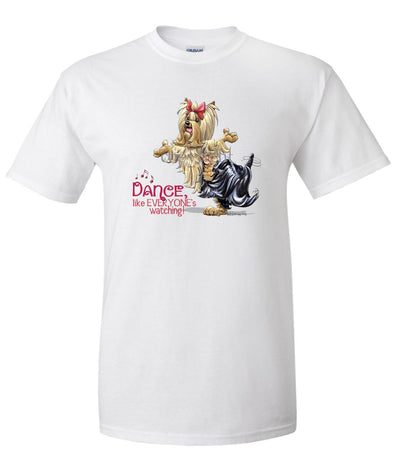Yorkshire Terrier - Dance Like Everyones Watching - T-Shirt
