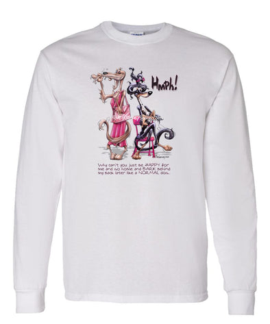 Saluki - Be Happy Hmph - Mike's Faves - Long Sleeve T-Shirt