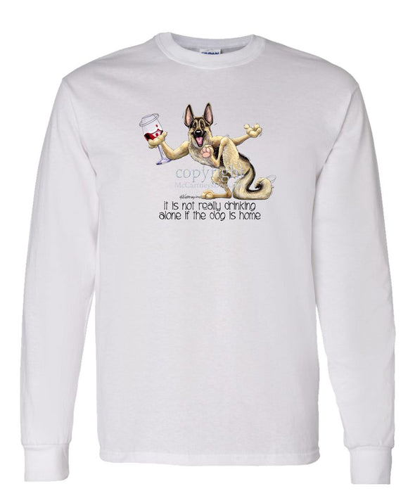 German Shepherd - It's Drinking Alone 2 - Long Sleeve T-Shirt