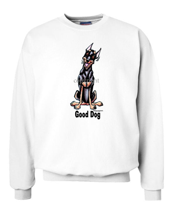Miniature Pinscher - Good Dog - Sweatshirt