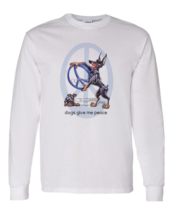 Doberman Pinscher - Peace Dogs - Long Sleeve T-Shirt