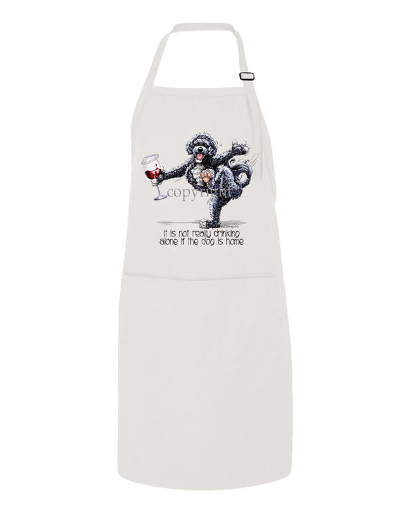Portuguese Water Dog - It's Drinking Alone 2 - Apron