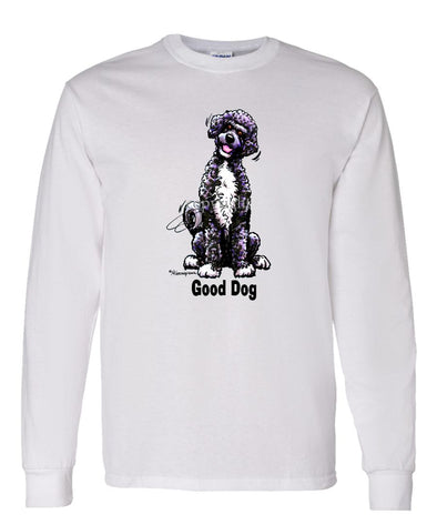 Portuguese Water Dog - Good Dog - Long Sleeve T-Shirt
