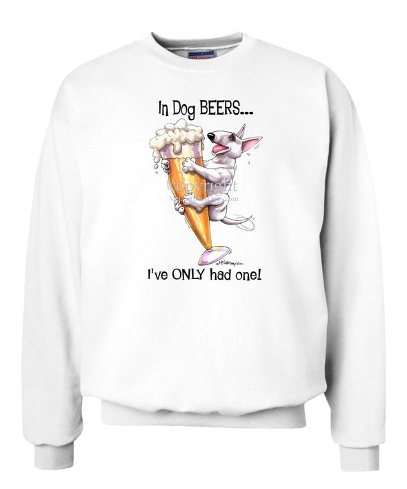 Bull Terrier - Dog Beers - Sweatshirt