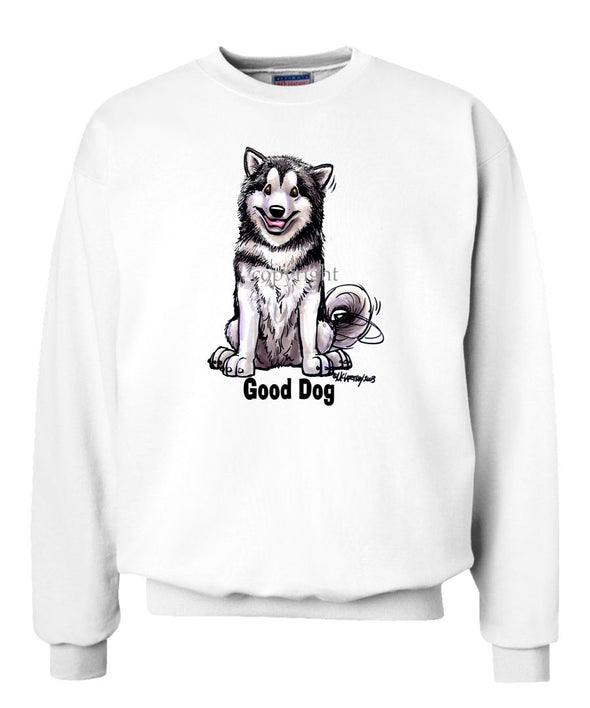 Alaskan Malamute - Good Dog - Sweatshirt