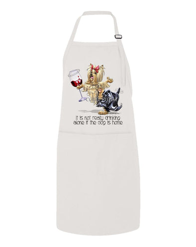 Yorkshire Terrier - It's Drinking Alone 2 - Apron