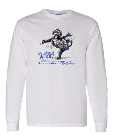 Portuguese Water Dog - You Had Me at Woof - Long Sleeve T-Shirt