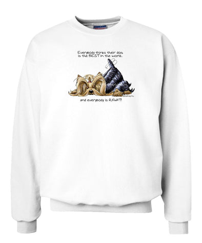 Yorkshire Terrier - Best Dog in the World - Sweatshirt