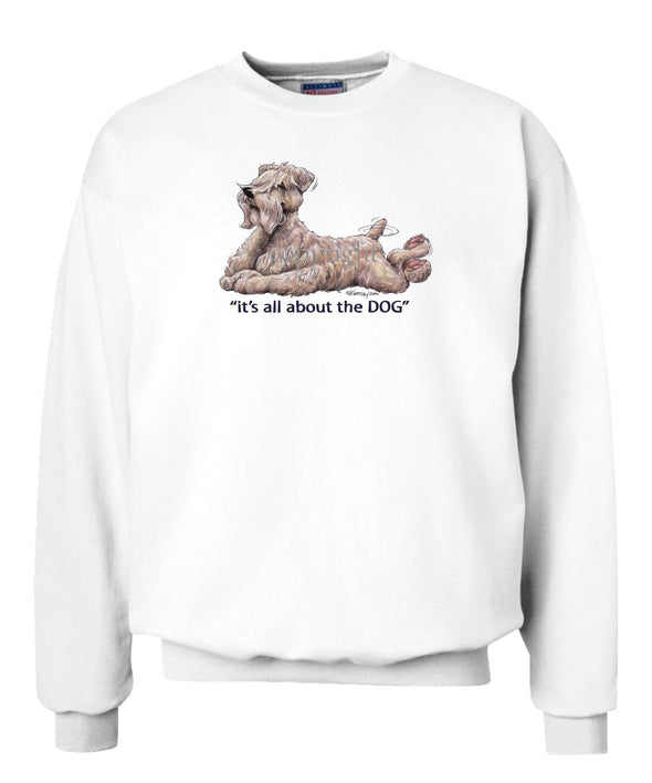 Soft Coated Wheaten - All About The Dog - Sweatshirt