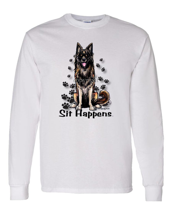 Belgian Tervuren - Sit Happens - Long Sleeve T-Shirt