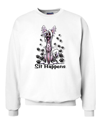 Chinese Crested - Sit Happens - Sweatshirt