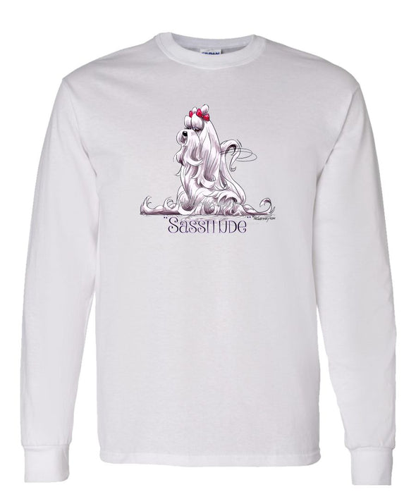 Maltese - Sassitude - Mike's Faves - Long Sleeve T-Shirt