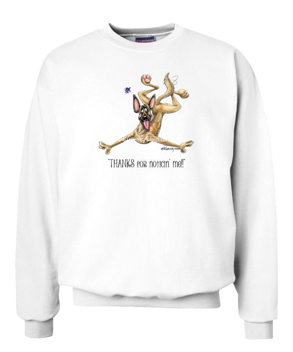 Belgian Malinois - Noticing Me - Mike's Faves - Sweatshirt