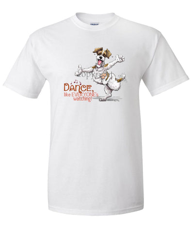 Jack Russell Terrier - Dance Like Everyones Watching - T-Shirt