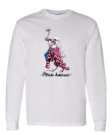 Poodle  White - Proud American - Long Sleeve T-Shirt