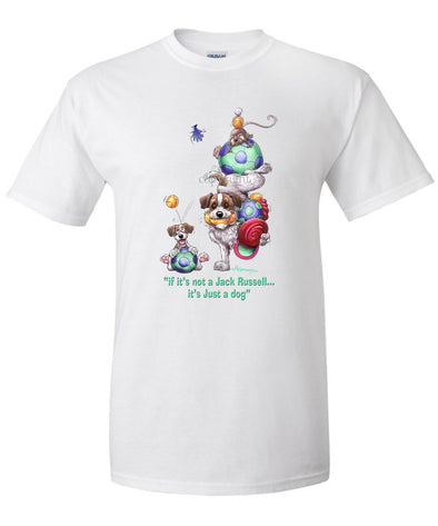 Jack Russell Terrier - Not Just A Dog - T-Shirt