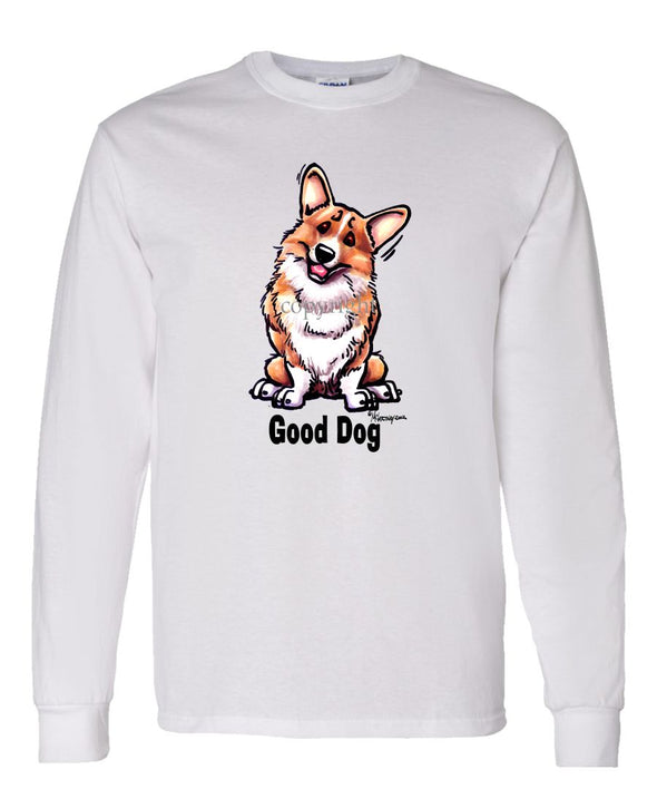 Welsh Corgi Pembroke - Good Dog - Long Sleeve T-Shirt