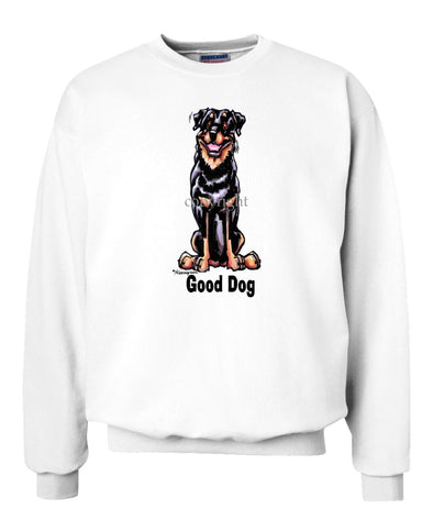 Rottweiler - Good Dog - Sweatshirt