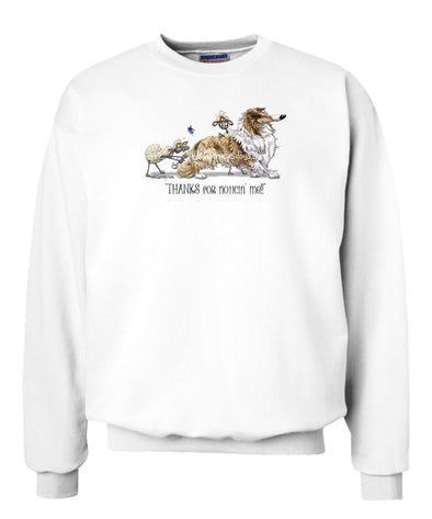 Collie - Noticing Me - Mike's Faves - Sweatshirt