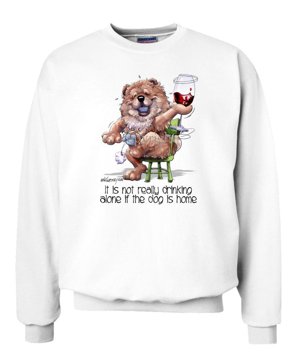 Chow Chow - It's Not Drinking Alone - Sweatshirt