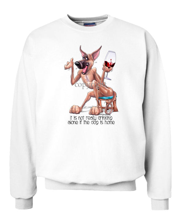 Great Dane - It's Not Drinking Alone - Sweatshirt