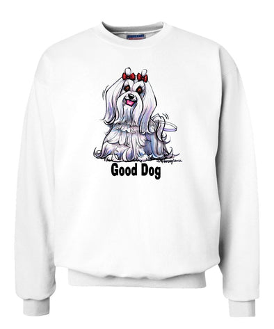 Maltese - Good Dog - Sweatshirt