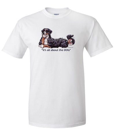 Bernese Mountain Dog - All About The Dog - T-Shirt